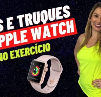 COMO USAR O APPLE WATCH OU SMARTWATCH PARA FAZER EXERCÍCIO? Emagreça utilizando a tecnologia