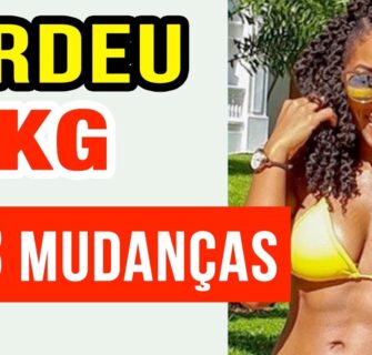 Ela PERDEU 40kg com 3 MUDANÇAS SIMPLES - Veja como!