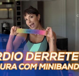 Cardio DERRETE Gordura com MiniBand - Carol Borba