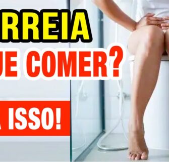 O QUE COMER para DIARREIA, o que NÃO COMER e possíveis causas