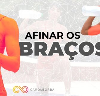 Afinar e derreter as gorduras dos braços - Carol Borba