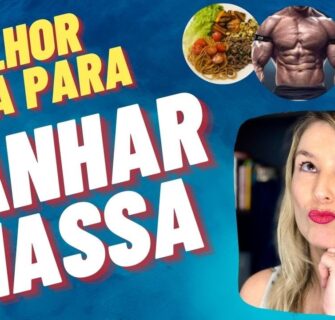 DIETA PARA GANHAR MASSA MUSCULAR RÁPIDO / Como se alimentar para ganhar peso corporal?