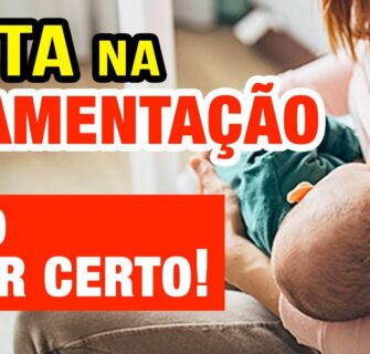 Dieta na Amamentação - Como Fazer Certo! Emagrecer e Saúde Sua e do Bebê