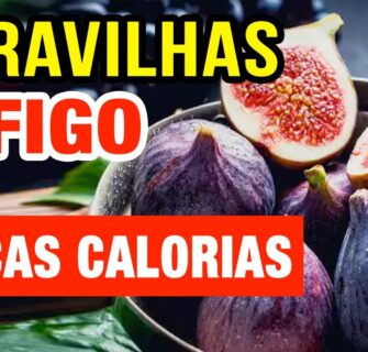 Umas das frutas com MENOS CALORIAS e MAIS BENEFÍCIOS - Propriedades do Figo!