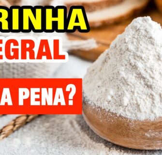 FARINHA INTEGRAL Emagrece? É Saudável? Vale a pena? VEJA ISSO!