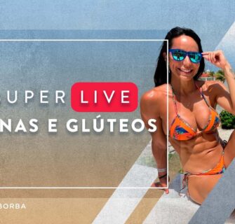 Super LIVE de PERNAS E GLÚTEOS! - Férias Carol Borba