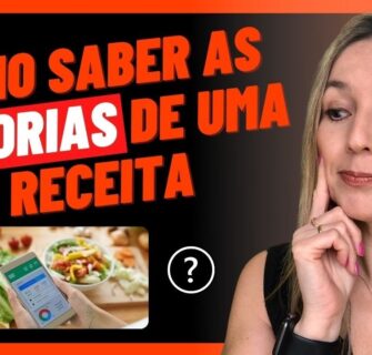 ✳️SAIBA COMO CALCULAR AS CALORIAS DE UMA RECEITA / Emagreça comendo