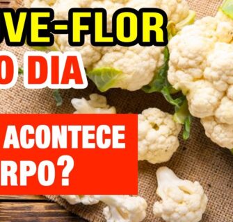 COUVE-FLOR TODO DIA - Veja o que ACONTECE com você! (Use assim!)