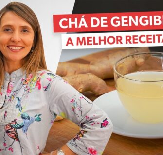 Os poderosos benefícios do CHÁ DE GENGIBRE