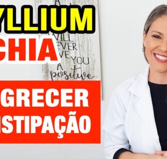 PSYLLIUM ou CHIA para Emagrecer e Constipação? E Como Usar Certo!