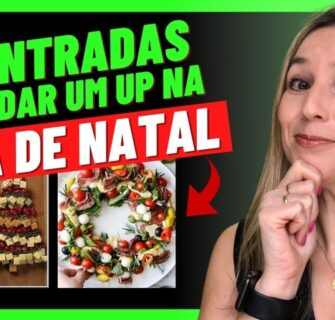 ENTRADAS E SALADAS NATALINAS SUPER FÁCEIS DE FAZER / Idéias para deixar a sua Ceia de Natal Divina