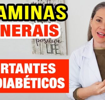 Vitaminas e Minerais IMPORTANTES PARA DIABÉTICOS!