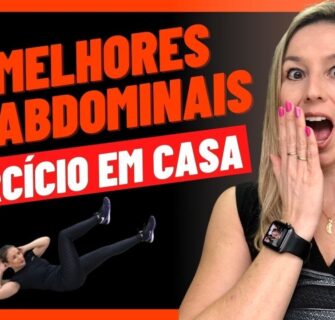 13 EXERCÍCIOS ABDOMINAIS DO BÁSICO AO AVANÇADO / Faça isso em casa e fique com seu abdômen trincado