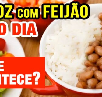 Arroz com Feijão TODO DIA - Veja o que ACONTECE com você! (USE ASSIM!)