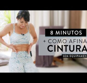 8 Minutos para Afinar a Cintura em Casa | Treino sem Equipamento - Carol Borba