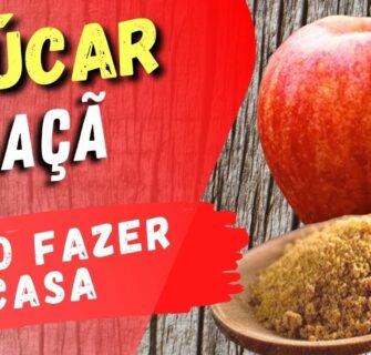 AÇÚCAR DE MAÇÃ CASEIRO NATURAL - Benefícios, Como Fazer e Cuidados