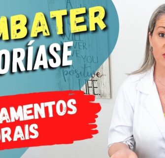 Como COMBATER a PSORÍASE e TRATAMENTOS NATURAIS