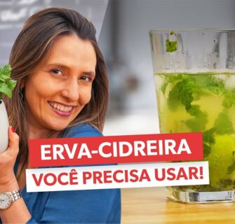 Os poderosos benefícios da ERVA-CIDREIRA