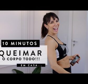 5 exercícios para 🔥QUEIMAR🔥 Gordura do Corpo todo em 10MIN! - Carol Borba