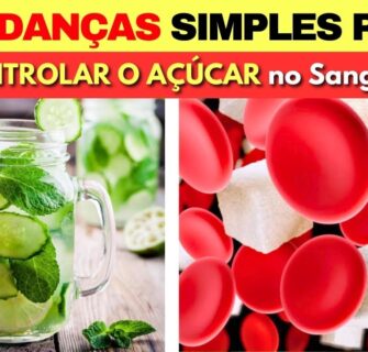 7 Mudanças Simples no seu DIA para CONTROLAR O AÇÚCAR NO SANGUE