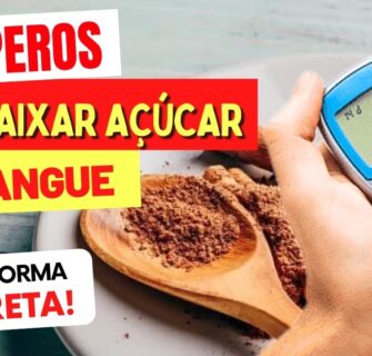 7 TEMPEROS para BAIXAR O AÇÚCAR NO SANGUE - Use Assim!