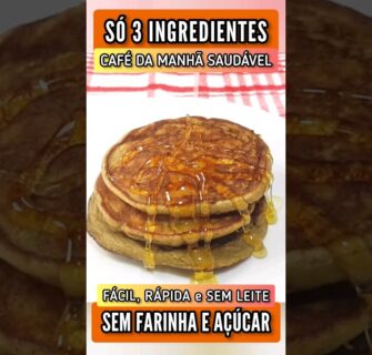 Panqueca FIT de 3 INGREDIENTES! Sem Farinha, Açúcar e Leite - Fácil e Deliciosa no Café da Manhã