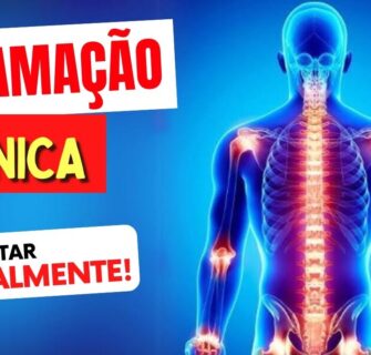 INFLAMAÇÃO CRÔNICA - O QUE É e Como TRATAR NATURALMENTE