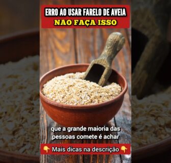 ERRO ao usar FARELO DE AVEIA - Não Faça Isso!