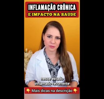 INFLAMAÇÃO CRÔNICA e Impacto na Saúde