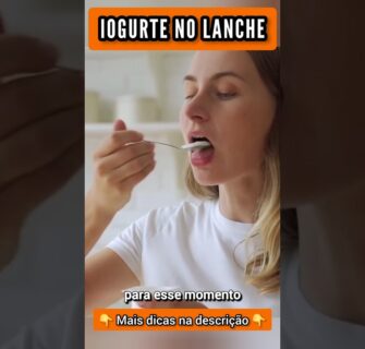 Iogurte no Lanche! Por que é uma boa?