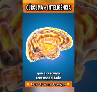 Mais INTELIGÊNCIA? O Poder da CÚRCUMA (Açafrão da Terra)