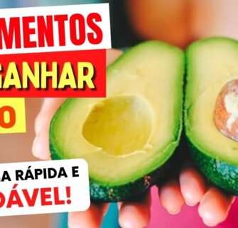 5 Alimentos para GANHAR PESO RÁPIDO E SAUDÁVEL e Como Usar Cada Um!