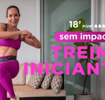 18 minutos para perder barriga em casa - tudo em pé - iniciantes sem impacto  - Carol Borba