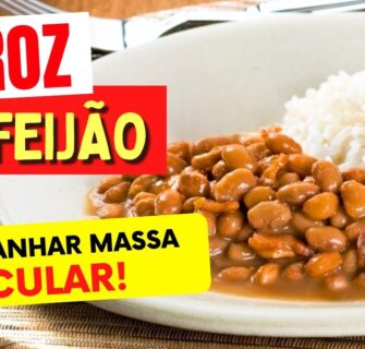 ARROZ COM FEIJÃO para GANHAR PESO E MASSA MUSCULAR - Veja ISSO!