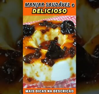 Manjar saudável e Delicioso