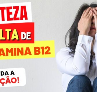 TRISTEZA e FALTA DE VITAMINA B12 - Entenda a Relação e O QUE FAZER!