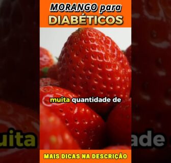 Morango para Diabéticos