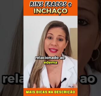 Rins Fracos e Inchaço