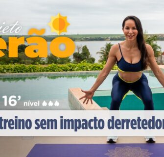 Treino SEM IMPACTO para emagrecer em casa - PROJETO VERÃO ☀️- Carol Borba