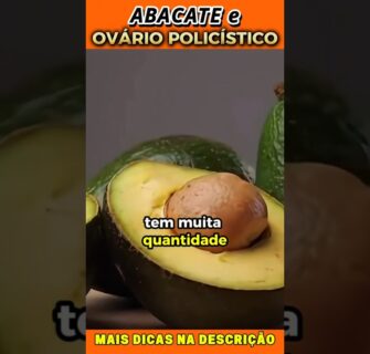 Abacate e Ovário Policístico