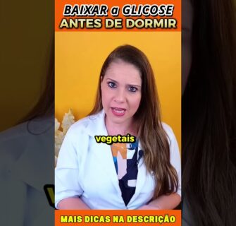 Como BAIXAR a GLICOSE Antes de Dormir