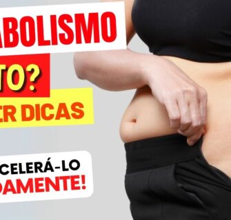 Metabolismo Lento? FAÇA ISSO para ACELERÁ-LO Rapidamente! (7 Dicas Infalíveis)