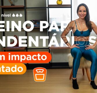 Treino para sedentários em casa , no trabalho, em qualquer lugar ! Só 11 minutos - Carol Borba